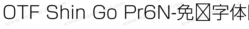 OTF Shin Go Pr6N字体转换